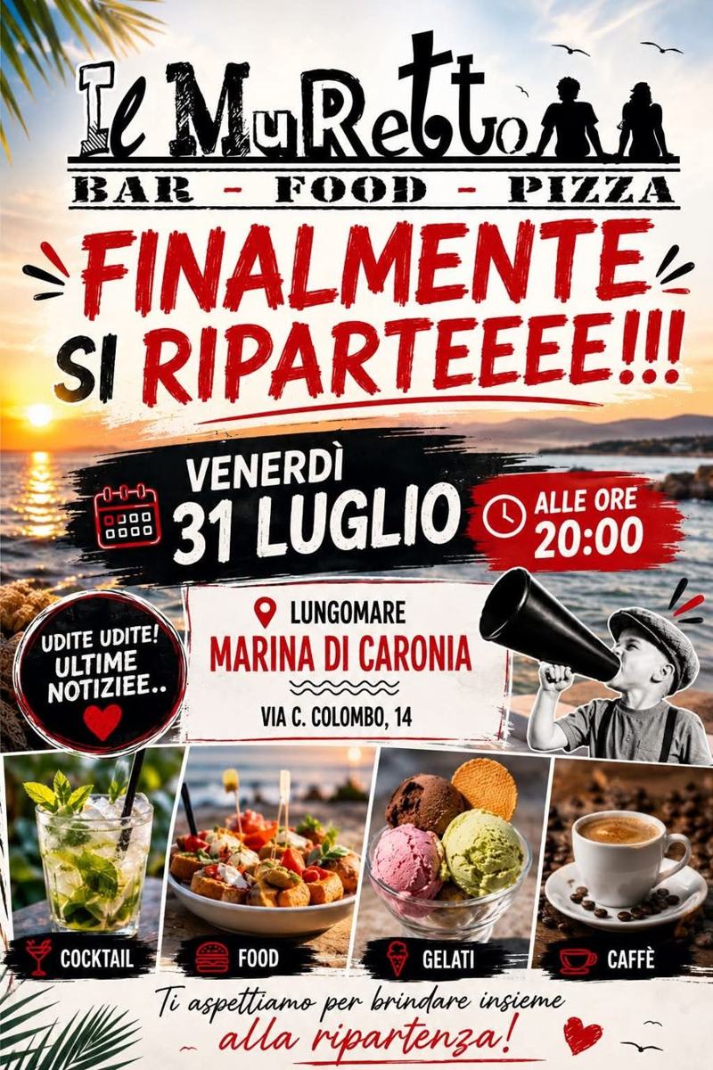 Locandina: Il Muretto apre venerdì 31 luglio alle 20:00